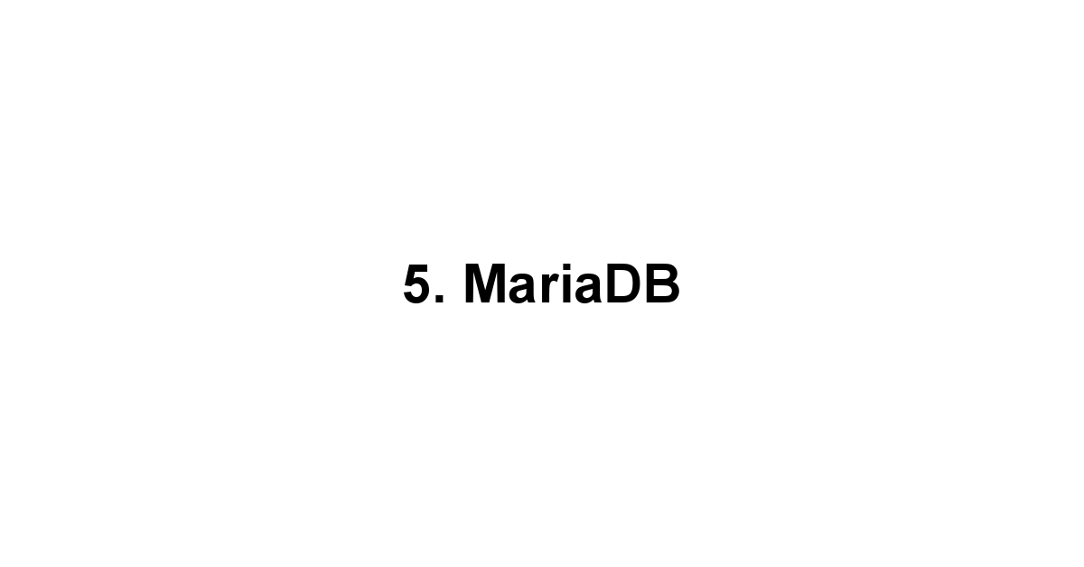 5. MariaDB