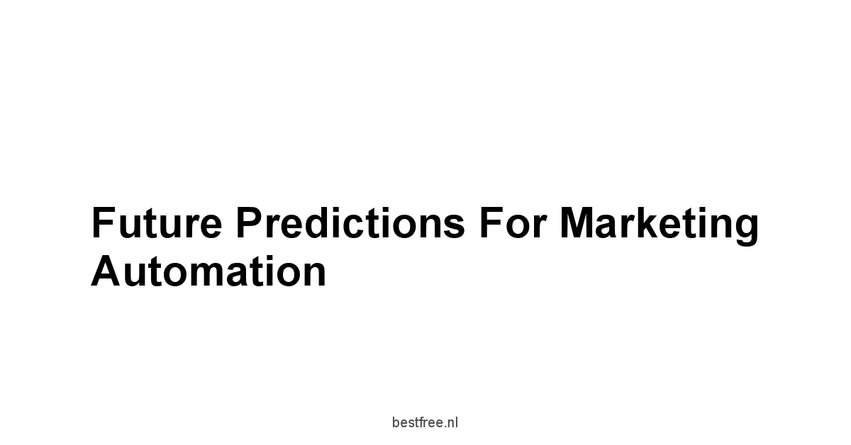 Future Predictions for Marketing Automation