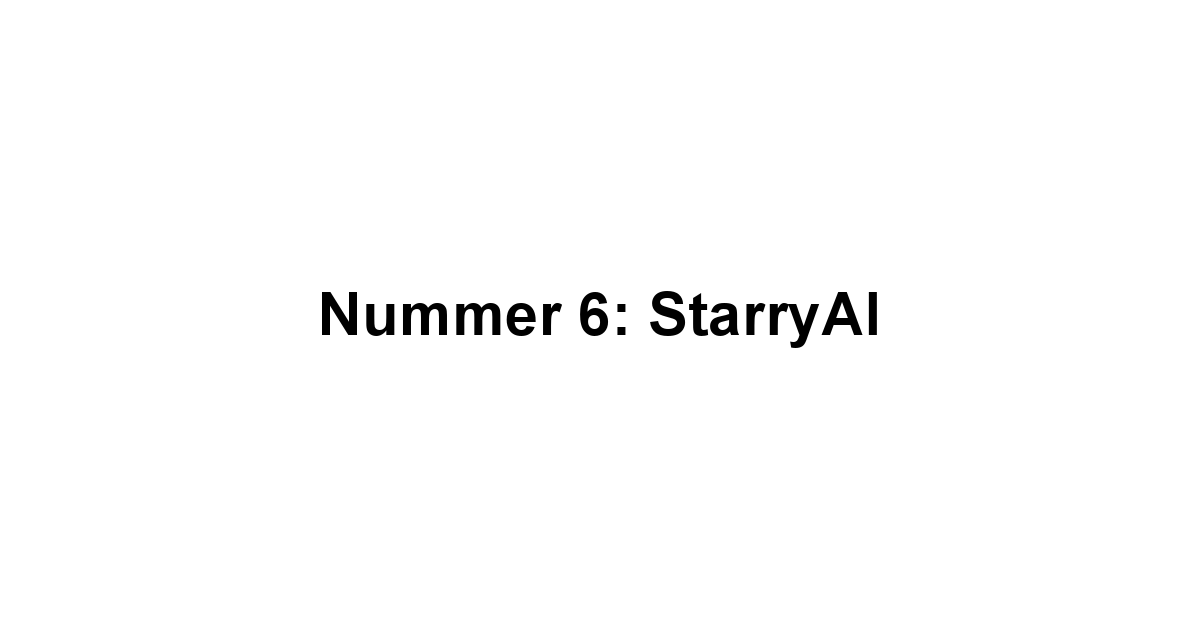 Nummer 6: StarryAI