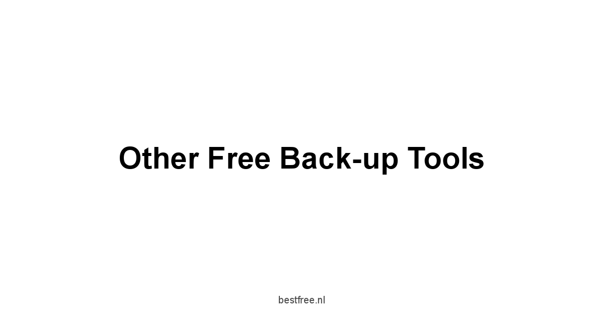 Other Free Back-up Tools