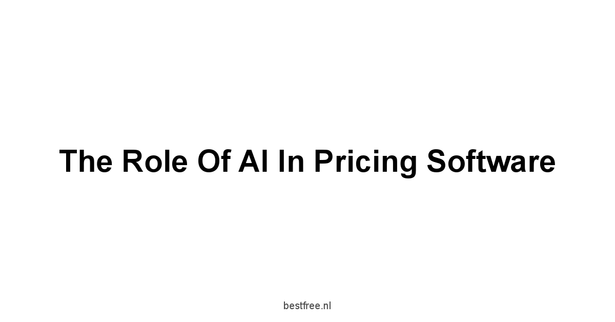 The Role of AI in Pricing Software