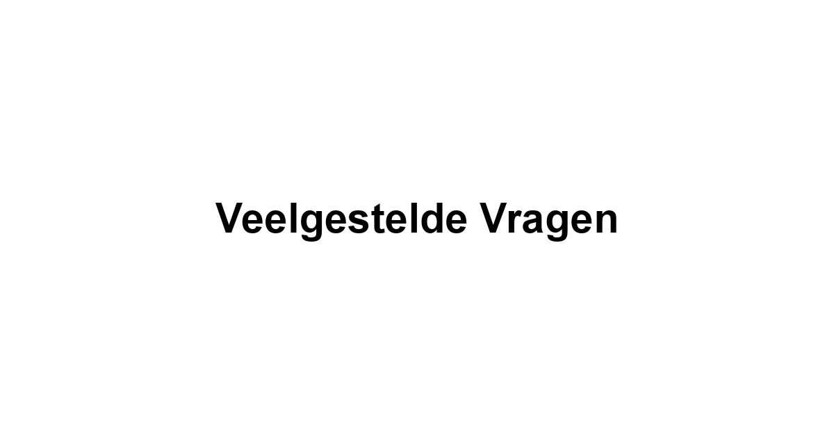 Veelgestelde Vragen