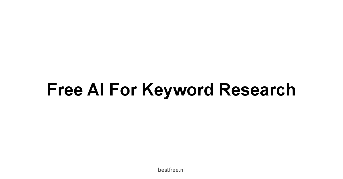 Free AI for Keyword Research