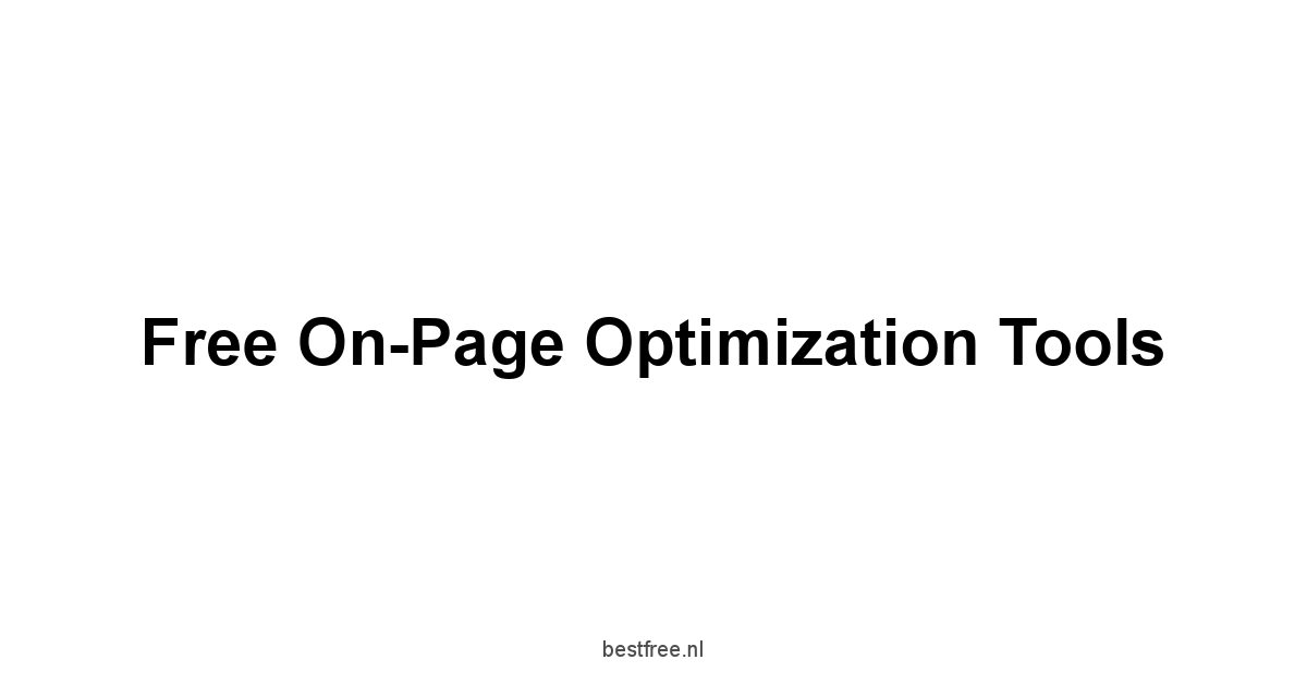 Free On-Page Optimization Tools