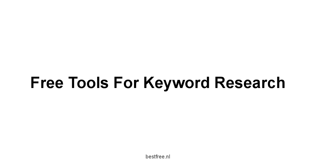 Free Tools for Keyword Research