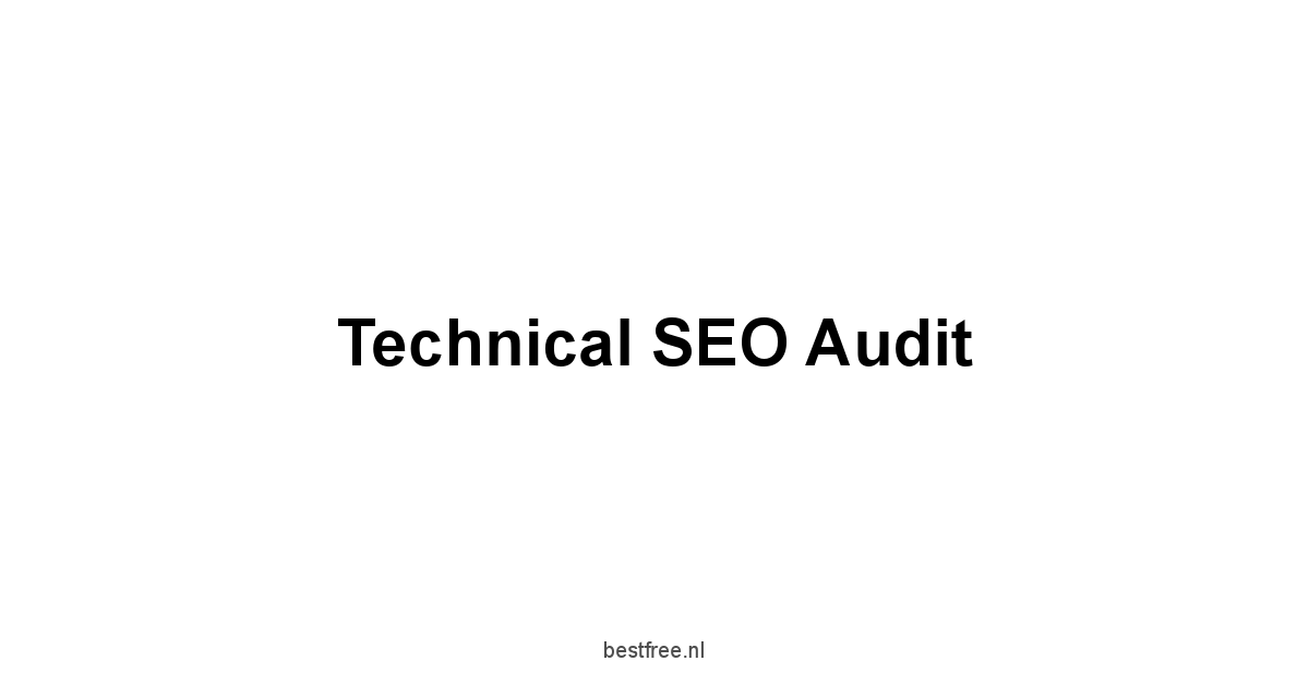 Technical SEO Audit