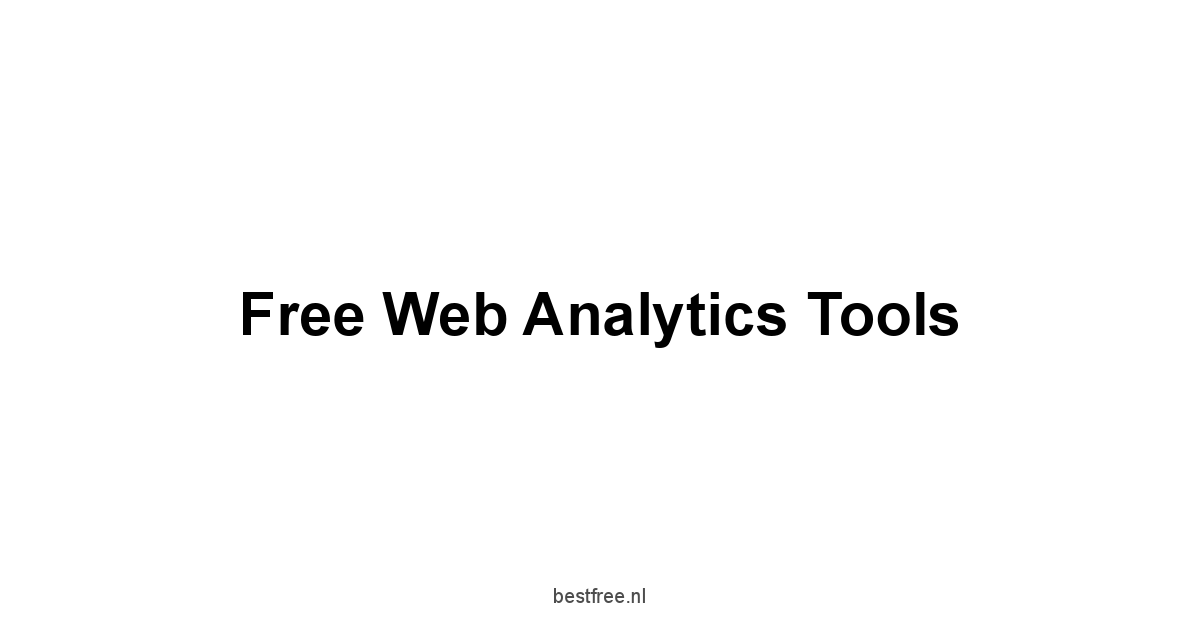 Free Web Analytics Tools